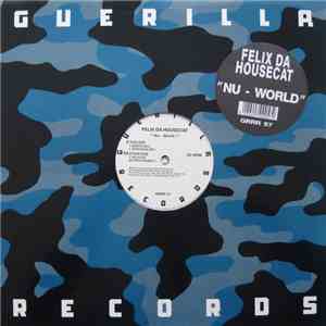 Felix Da Housecat - Nu - World ! mp3 album
