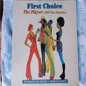 First Choice - The Player (1997 New Remixes) mp3 album