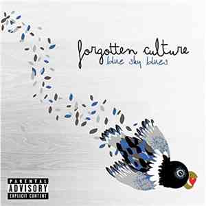Forgotten Culture - Blue Sky Blues mp3 album