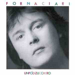Fornaciari - Un Po' Di Zucchero mp3 album