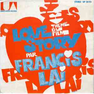Francis Lai - Theme Du Film Love Story / Vivre Pour Vivre mp3 album