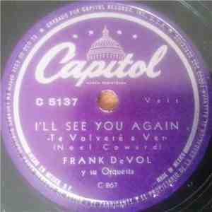 Frank De Vol Y Su Orquesta - I'll See You Again / I'm Forever Blowing Bubbles mp3 album