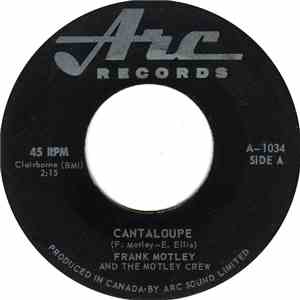 Frank Motley And The Motley Crew - Cantaloupe mp3 album