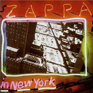 Frank Zappa - Zappa In New York mp3 album
