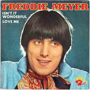 Freddie Meyer - Isn't it Wonderful / Love Me mp3 album