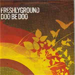 Freshlyground - Doo Be Doo mp3 album
