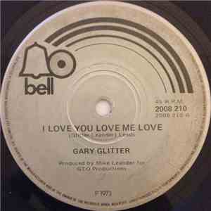 Gary Glitter - I Love You Love Me Love mp3 album