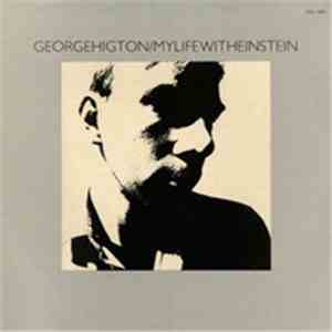 George Higton - My Life With Einstein mp3 album