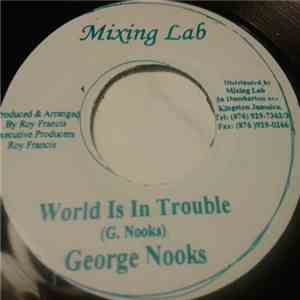 George Nooks - World Is In Trouble mp3 album