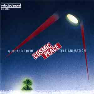 Gerhard Trede Tele-Animation - Cosmic Peace mp3 album