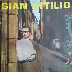 Gian Attilio - Se Ti Perdero' / Mare Rosso mp3 album