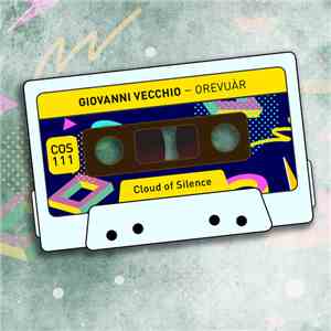 Giovanni Vecchio - Orevuàr mp3 album