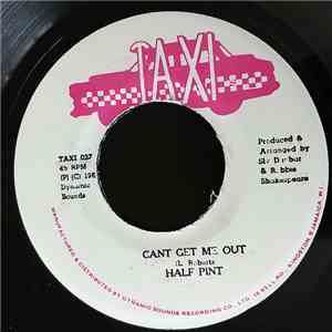 Half Pint - Can't Get Me Out mp3 album