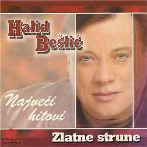 Halid Bešlić - Zlatne Strune - Najveći Hitovi mp3 album