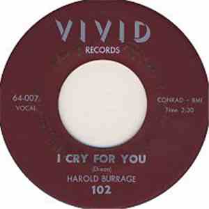 Harold Burrage - I Cry For You / Betty Jean mp3 album