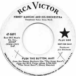 Henry Mancini And His Orchestra - Push The Button, Max! mp3 album
