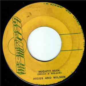 Higgs And Wilson - Mighty Man / How Can I Be Sure mp3 album