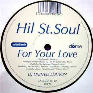 Hil St. Soul - For Your Love mp3 album