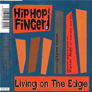 Hip Hop Finger Featuring Lynne Kieran - Living On The Edge mp3 album