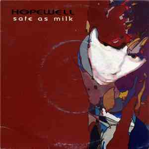 Hopewell - Safe As Milk mp3 album