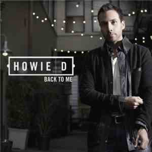Howie D. - Back To Me mp3 album