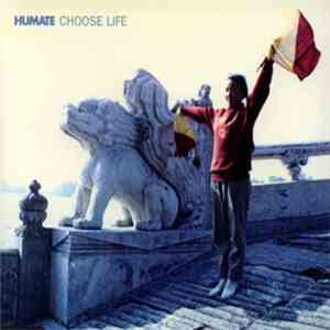 Humate - Choose Life mp3 album