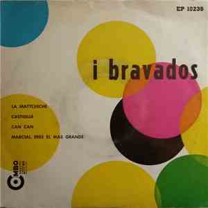 I Bravados - La Mattchiche mp3 album