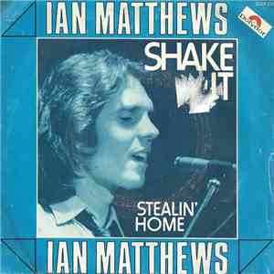 Ian Matthews - Shake It mp3 album