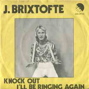 J. Brixtofte - Knock Out / I'll Be Ringing Again mp3 album