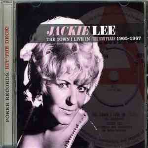 Jackie Lee  - The Town I Live In: The EMI Years 1965-1967 mp3 album