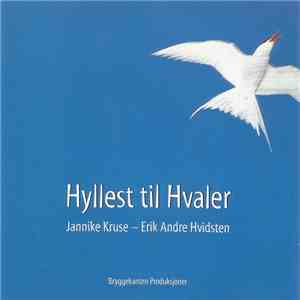 Jannike Kruse - Erik Andre Hvidsten - Hyllest Til Hvaler mp3 album