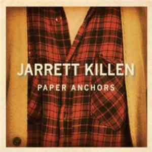 Jarrett Killen - Paper Anchors mp3 album