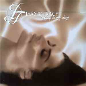 Jeanie Tracy - Crying In My Sleep / Do The Right Thing / Do You Wanna Be mp3 album