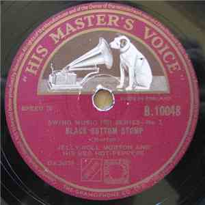 Jelly-Roll Morton And His Red Hot Peppers - Black Bottom Stomp / Grandpa's Spells mp3 album