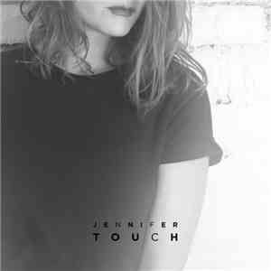 Jennifer Touch - EP mp3 album
