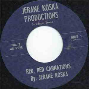 Jerane Koska - Red, Red Carnations mp3 album