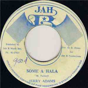 Jerry Adams - Some A Hala mp3 album