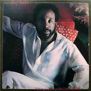 Jerry Butler - Nothing Says I Love You Like I Love You mp3 album