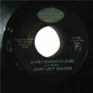 Jerry Jeff Walker - Gypsy Songman / Hands On The Wheel mp3 album