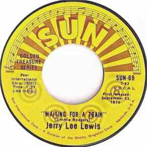 Jerry Lee Lewis - Waiting For A Train mp3 album