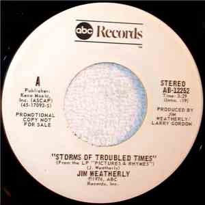 Jim Weatherly - Storms Of Troubled Times mp3 album