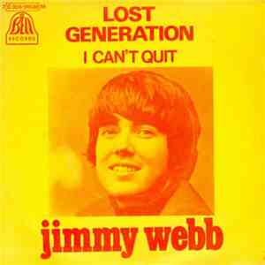 Jimmy Webb - Lost Generation / I Can't Quit mp3 album