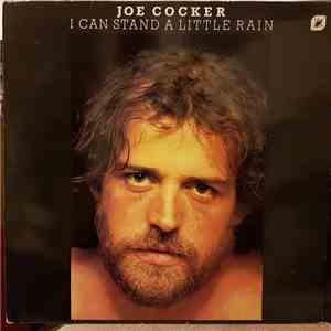 Joe Cocker - I Can Stand A Little Rain mp3 album
