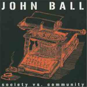 John Ball - Society Vs. Community mp3 album
