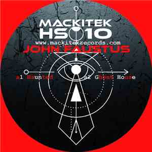 John Faustus - MackiTek Hors Serie 10 mp3 album