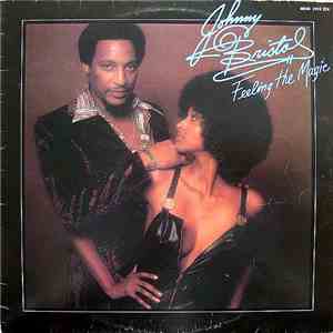 Johnny Bristol - Feeling The Magic mp3 album