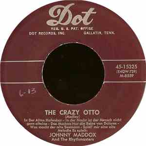Johnny Maddox  And The Rhythmasters - The Crazy Otto / Humoresque mp3 album