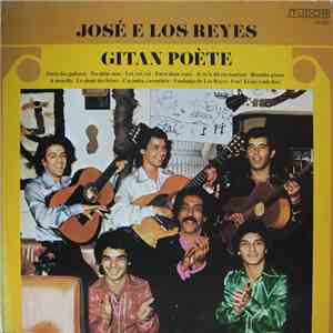 José E Los Reyes - Gitan Poète mp3 album