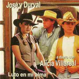 José y Durval a dueto con Alicia Villarreal del Grupo Límite - Luto En Mi Alma mp3 album