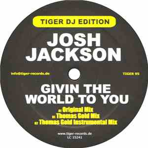 Josh Jackson  - Givin The World To You mp3 album